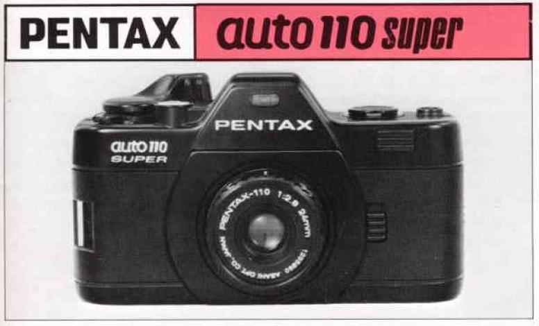 Pentax auto 110 Super Manual