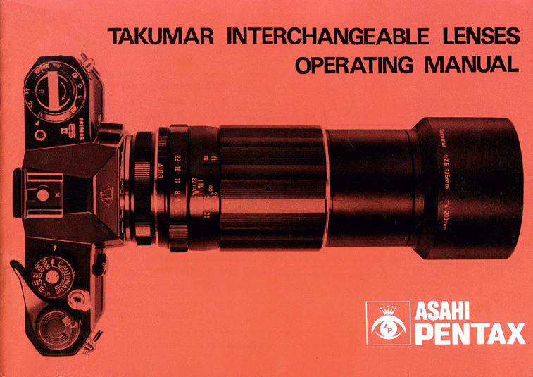 Takumar Interchangeable Lenses Operating Manual