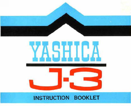 Yashica J-3 Instruction Booklet
